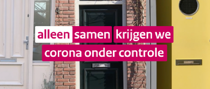 Alleen samen krijgen we corona onder controle